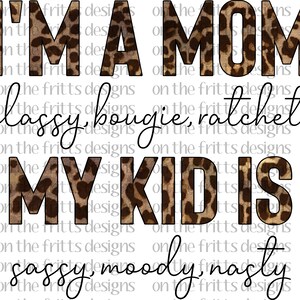 I&#39;m a Mom one child Digital Design | Sublimation Design | Digital Download | PNG File | Mom Design | Funny Mom PNG