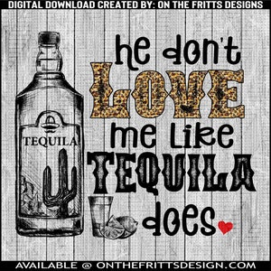 No le gusto como Tequila hace Diseño Digital / Diseño de Sublimación / Descarga Digital / Archivo PNG / Country Music PNG / Diseños de Vaqueras