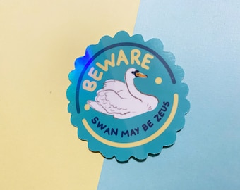Beware Zeus Holographic Sticker Swan Greek Mythology Gods
