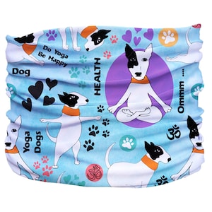 May include: A light blue neck gaiter featuring white dogs with black ears and orange collars in yoga poses. The gaiter has paw prints, hearts, and the text "Do Yoga Be Happy", "Yoga Dogs", "Health", and "Ommm..."