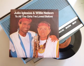 1984 Julio iglesias and willie nelson original record 7' vinyl 45T