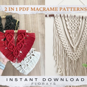 May include: Two macrame wall hanging patterns in a PDF download. The patterns include a large wall hanging with a V-shaped design and a smaller heart-shaped wall hanging. The patterns are shown with the finished macrame wall hangings in cream, red, and black.