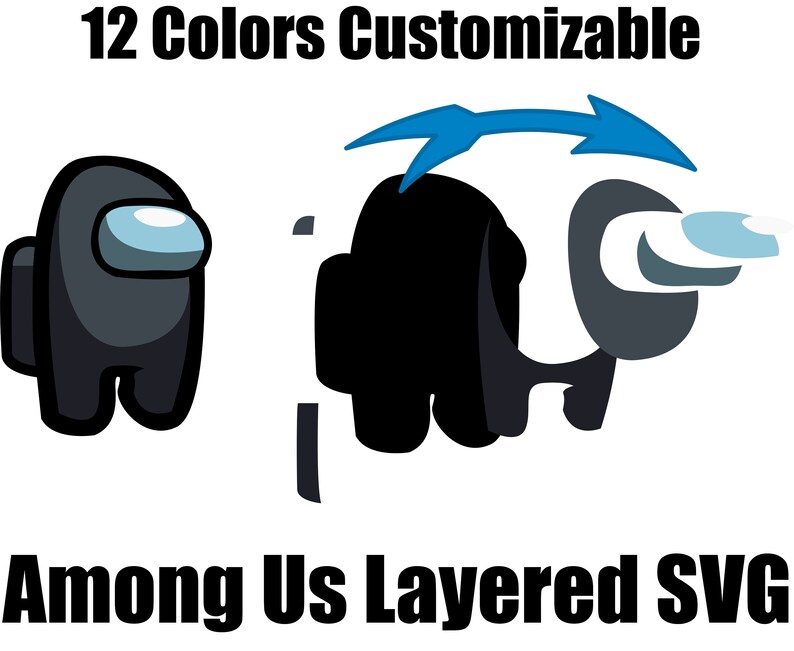 Download Among Us Svg Layered Customizable SVG DXF PDF Png and Jpg ...
