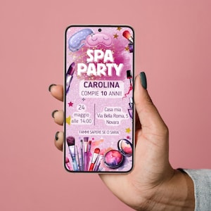 INVITO DIGITALE compleanno - SPA party - festa spa - beauty party - invito festa WhatsApp, email e social - digital invitation spa party