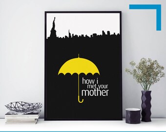 How I Met Your Mother Poster Etsy