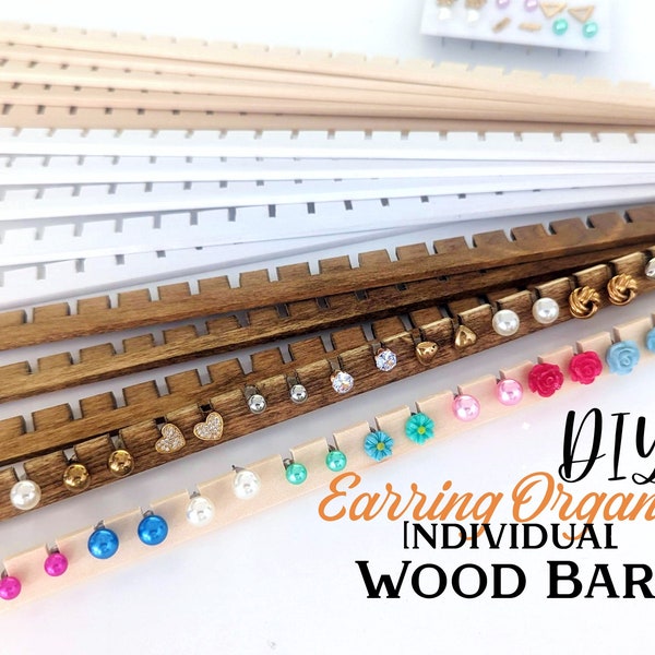 14" Custom Sized Wooden Earring Slats/ Hand Made Earring Holder Slat Bars/Custom Hand Cut Wood Bars/ DIY Jewelry Organizer/Wood Earring Rows
