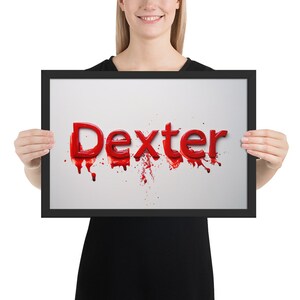 Framed Dexter poster