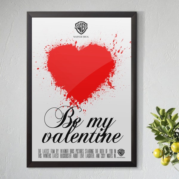 Be my valentine fake movie poster. Digital download