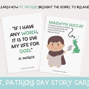 May include: Two illustrated cards with a green background. The first card features a quote from St. Patrick: "If I have any worth, it is to live my life for God." The second card shows a cartoon illustration of St. Patrick with a map of Ireland and Great Britain. The text on the second card reads: "Maewyn Succat. St. Patrick was born in Britain of a Romanized family. His name at that time was Maewyn Succat."