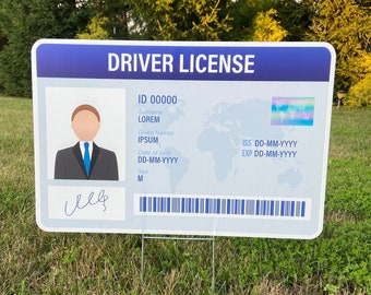 Lawn Sign - Drivers License