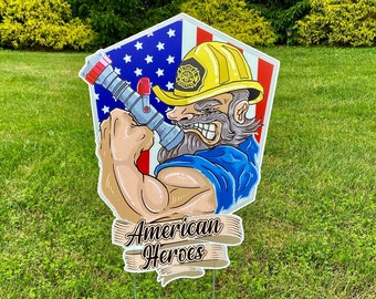 Lawn Sign - American Hero Firefighter