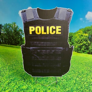 Lawn Sign - Police Vest