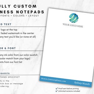 May include: A white business notepad featuring a blue and green circular logo at the top, the text "YOUR LOGO HERE" below it, and a blue footer containing the email "Munch.Company@Email.com" and the name "Sydney Munch" in white text.