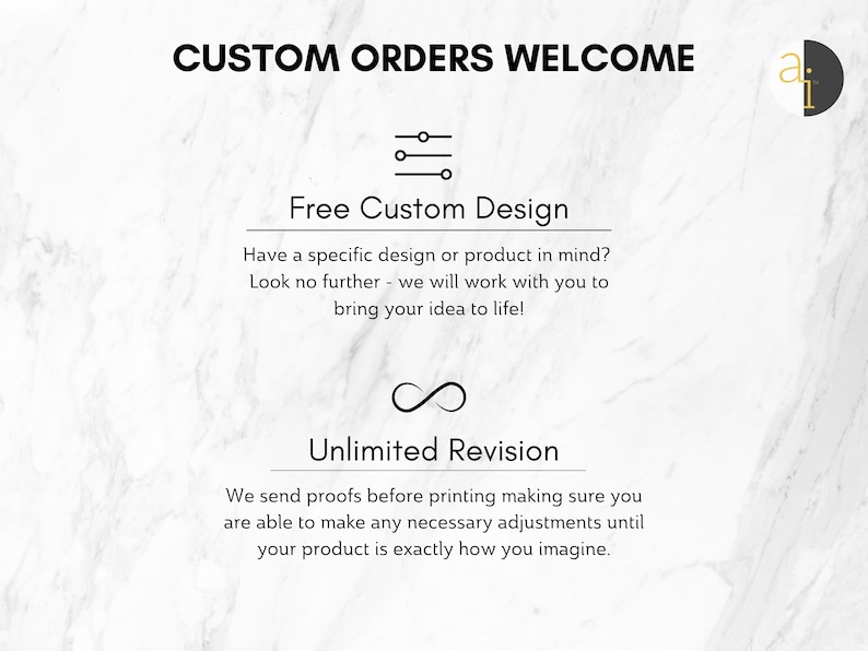 May include: A white graphic with black text reading CUSTOM ORDERS WELCOME, Free Custom Design, and Unlimited Revision. The text includes descriptions of custom design services and proofing processes, accompanied by line icons of sliders and an infinity symbol.