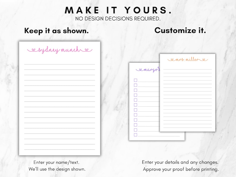 May include: Personalised stationery pads with horizontal lines and custom names in cursive script. The left pad shows 'sydney munch' in pink, while the right pads show 'margo's' in purple and 'mrs miller' in orange. Text includes 'MAKE IT YOURS.'