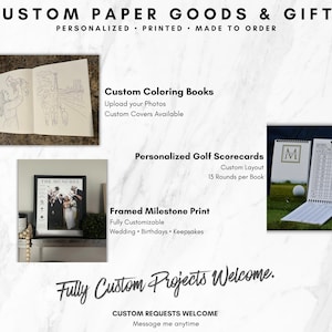 May include: An advertisement for custom paper goods and gifts. The image showcases a custom coloring book, personalized golf scorecards, and a framed milestone print. Text includes "Custom Coloring Books", "Personalized Golf Scorecards", and "Framed Milestone Print".