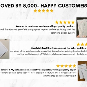 May include: A promotional graphic featuring the text LOVED BY 8,000+ HAPPY CUSTOMERS with five yellow stars. It includes three customer reviews and images of white paper note pads, one with a checklist and the text if it's not one thing it's another.