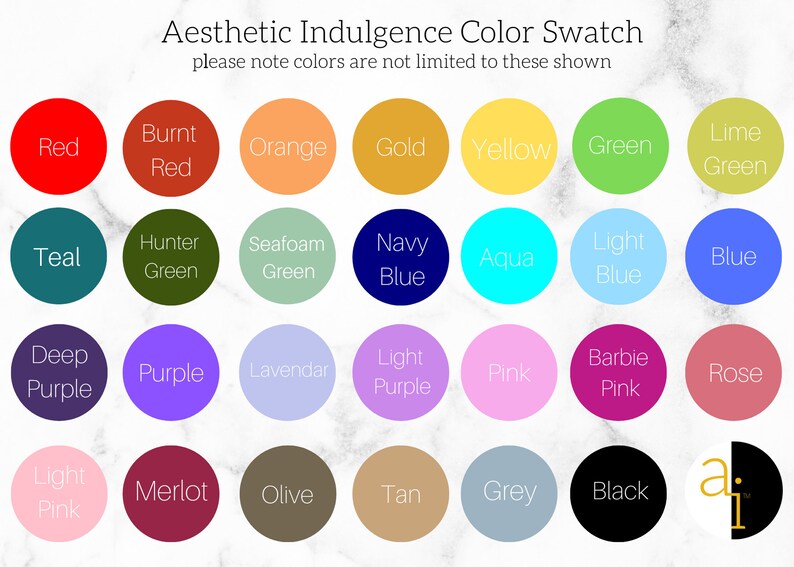 May include: Aesthetic Indulgence Color Swatch featuring a variety of color swatches in circular shapes. Colors include red, orange, yellow, green, blue, purple, pink, and more. Text at the top reads "Aesthetic Indulgence Color Swatch".