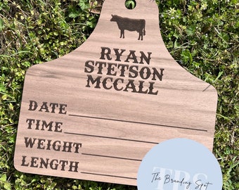 Western Baby Cow Tag Baby Birth Announcement Sign, Birth Stats, Baby Hospital Door Hanger, Cattle Name Sign, Photo Prop, Cow Ear Tag
