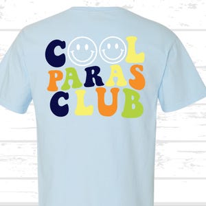 Para shirt download png, svg, Cool Paras Club shirt, Cute Paraprofessional shirt, Paraprofessional svg, png download, Parapro t-shirt svg
