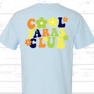 Para shirt download png, svg, Cool Paras Club shirt, Cute Paraprofessional shirt, Paraprofessional svg, png download, Parapro t-shirt svg