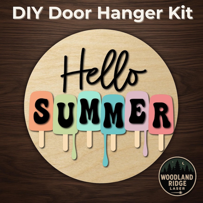 Hello Summer Popsicle Door Hanger Kit – DIY Laser Cut Wood Sign - Etsy