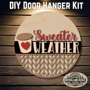 Sweater Weather DIY Door Hanger Kit | Fall Door Sign | Laser Cut Wood Craft Kit | DIY Autumn Decor | Unfinished Paint Kit