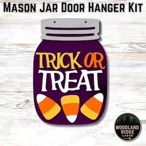 Trick or Treat Mason Jar DIY Door Hanger Kit | Candy Corn Halloween Sign | Laser Cut Wood Craft Kit | DIY Spooky Decor | Unfinished Kit