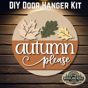 Autumn Please DIY Door Hanger Kit | Fall Door Sign | Laser Cut Wood Craft Kit | DIY Autumn Decor | Unfinished Paint Kit