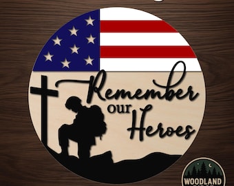 Remember Our Heroes DIY Door Hanger Kit – Laser Cut Wood Sign