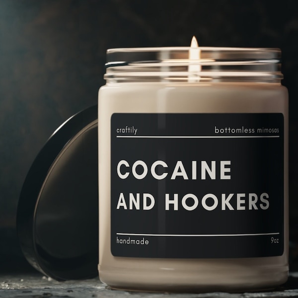 Cocaine and Hookers | Gag Gift For Adults, Funny Candle, Last Nerve Candle, Homemade Candles, Stoner Gifts