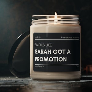 Smells Like a Promotion | Custom Candle, Promotion Gift, Personalized Candle, Coworker, Candle Gift