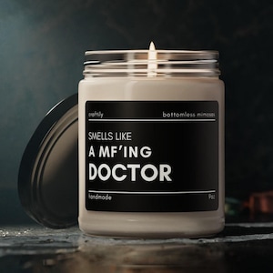 Smells Like a MF&#39;ing Doctor | Doctor Gift, Doctor Candle, Gift for Doctor, Med School Gift, Doctor Gift Idea