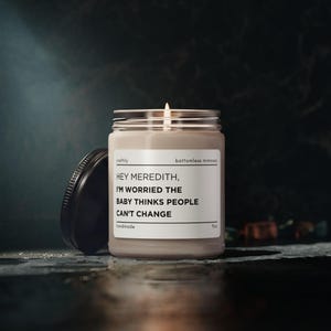 Scented Candle, Soy Wax Jar | 9Oz | Funny Quote Decor, Reusable Glass Vessel, Home Accent
