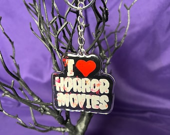 I Love Horror Movies Keychain