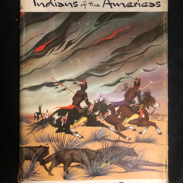 Indians of the Americas National Geographical Society 1963