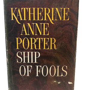Ship Of Fools by Katherine Anne Porter Fifth Printing 1962