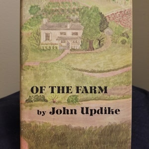 Of the Farm, John Updike, first edition.