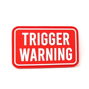 Trigger Warning PVC Hook and Loop Patch | Funny Tactical Patch for Hats Bags and other Tactical Gear