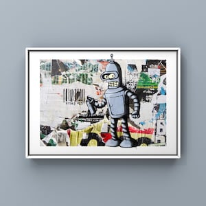 Futurama Bender Print Poster, Futurama TV Show, Sci-Fi Movie Print, Anime Art Print, Gift Art, Wall Decor, Banksy Inspiration, graffiti art