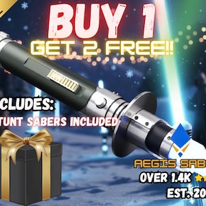 Lightsaber Black Friday Deal-Buy 1 Get 2 FREE  - Neopixel, Smooth Swing, Bluetooth