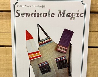 Calico Moon Handcraft&#39;s - &quot;Seminole Magic&quot; Apron Pattern