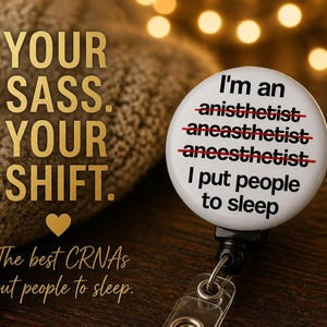 CRNA anesthesia funny badge reel - I Put People To Sleep design with red strike-throughs on glossy white dome