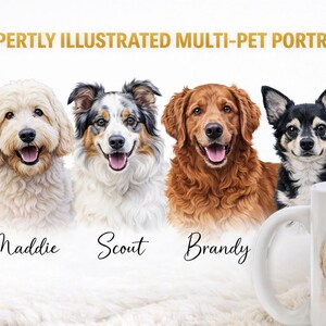 Puede incluir: Una taza de cer&aacute;mica blanca con una ilustraci&oacute;n digital de cuatro perros. El texto EXPERTLY ILLUSTRATED MULTI-PET PORTRAITS aparece en la parte superior. Debajo de los perros, los nombres Maddie, Scout y Brandy est&aacute;n en cursiva negra.
