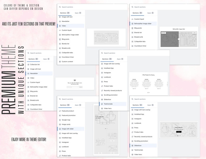 May include: A screenshot of a website showing different sections available for a premium theme. The sections include "Image with text overlay", "Instagram", "Lookbook", "Press", "Product tabs", "Recently viewed products", "Scrolling promotion", "Slideshow", "Testimonials", and "Video hero".
