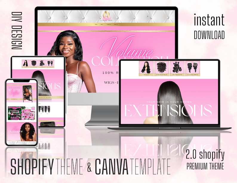 May include: A pink and white website design template for a hair extensions business. The template features a model with long black hair, the text "Volume Collection", and the phrase "Your hair is your crown". The template is designed for use with Shopify and Canva.