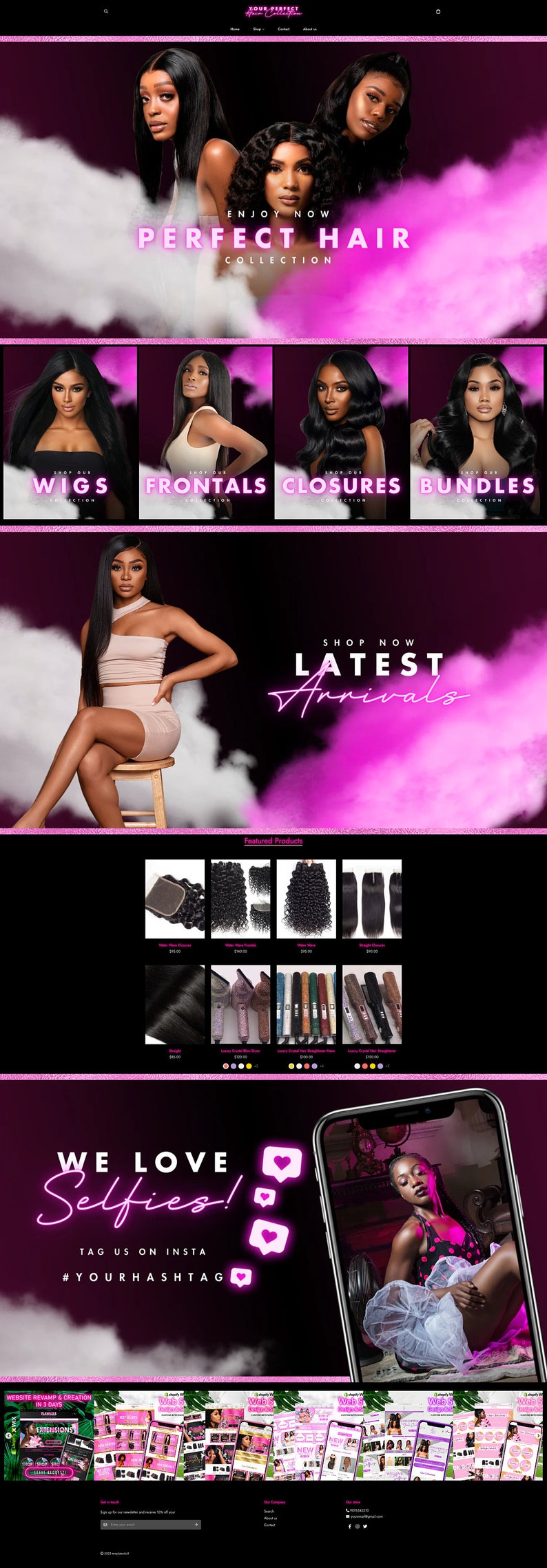 May include: Website homepage for a hair extensions company called "Your Perfect Hair Collection". The website features images of women with different hairstyles, including wigs, frontals, closures, and bundles. The website also features a section for "Latest Arrivals" and "Featured Products".