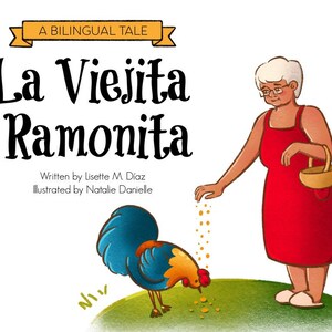 La Viejita Ramonita: A Bilingual Tale