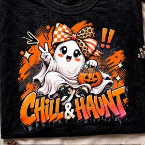 Chill and Haunt PNG, Coquette Ghost PNG, Preppy Halloween Shirt Design, Checker Leopard Bow Ghost, Trendy Spooky Season PNG