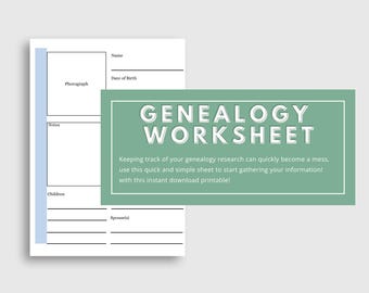 May include: A printable genealogy worksheet with a green title bar that says "Genealogy Worksheet". The worksheet has sections for a photograph, name, date of birth, notes, children, and spouse(s).